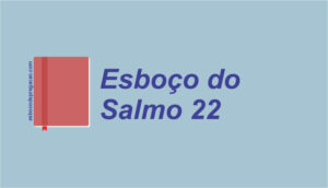 Salmo Esbo O De Prega O Esbo O De Prega O